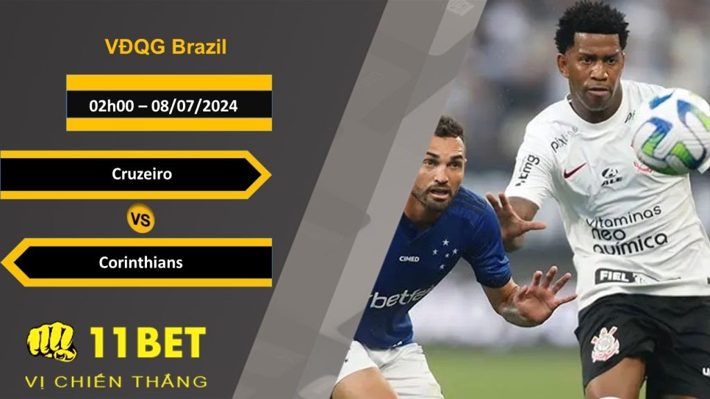 11BET Soi kèo  Cruzeiro vs Corinthians, 02h00, 08/07/2024