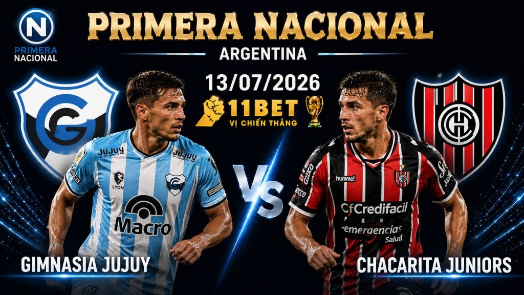 11BET Soi kèo Gimnasia Jujuy vs Chacarita Juniors, 01h00 ngày 13/07/2026 – Chủ nhà hướng đến 3 điểm