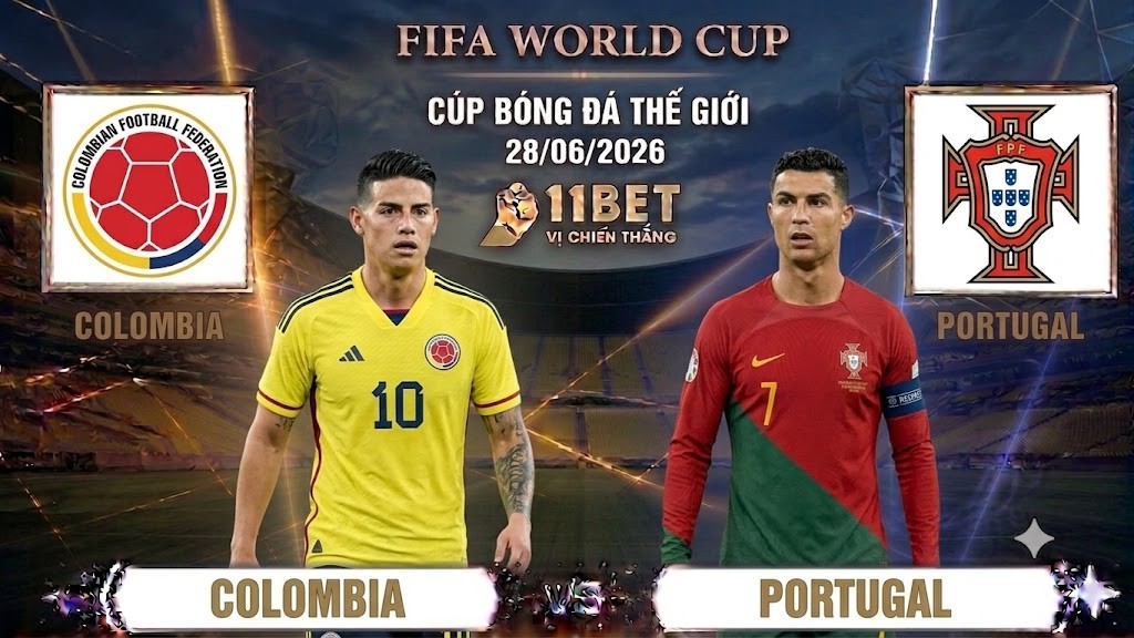 11BET Nhận định bóng đá trận đối đầu giữa Colombia vs Bồ Đào Nha diễn ra vào lúc 06h30 ngày 28/06