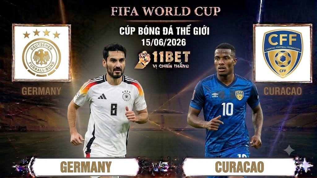 11BET Nhận định bóng đá trận đối đầu giữa Đức và Curacao diễn ra vào lúc 00h00 ngày 15/06